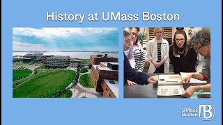 UMass Boston Masters in History Program