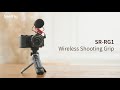 New Product Launch | SmallRig SR-RG1 Wireless Shooting Grip