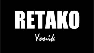 Retako - Yonik , Hardtek son de teuf