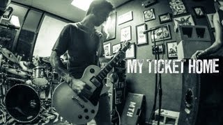 My Ticket Home - Hot Soap (Live)