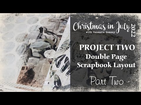 Christmas In July 2022 - Project Two - Part 2: The Techniques