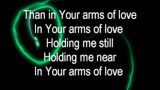 Arms Of Love   Kutless