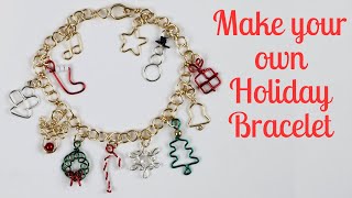 Christmas Charm Bracelet Tutorial