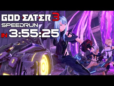 God Eater 3 Beaten in Under 4 Hours (Any% Speedrun 3:55:25 Former World Record)