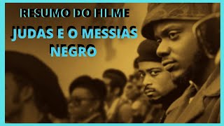 resumo do filme judas e o messias negro
