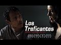 Los Traficantes 2012 Full Movie Spanish English Subtitles