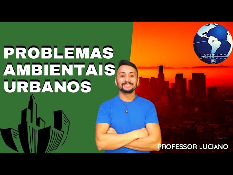 PROBLEMAS AMBIENTAIS URBANOS