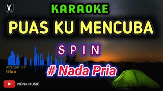 Download lagu Puas Ku Mencuba spin ( Karaoke ) Lirik || @VIONAMUSIC mp3 Download lagu Puas Ku Mencuba spin ( Karaoke ) Lirik || @VIONAMUSIC mp3