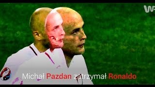 Michał Pazdan zatrzymał Ronaldo - Polska oszalała.