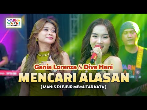 MENCARI ALASAN - GANIA LORENZA & DIVA HANI ft. OM NIRWANA | LIVE MUSIC | VERSI KOPLO