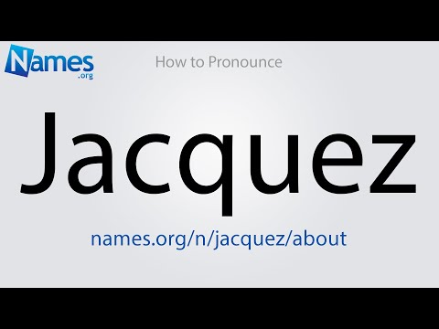 How to Pronounce Jacquez