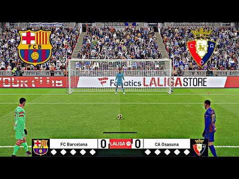 BARCELONA VS OSASUNA FULL PENALTY SHOOTOUT | BAR VS OSA HIGHLIGHTS