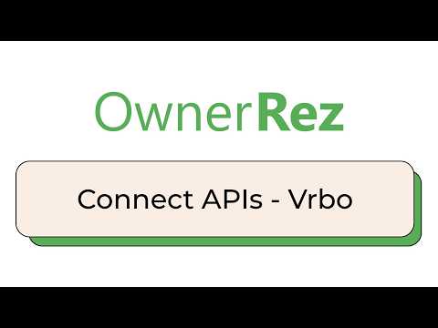 Video walkthrough of connecting a property management system to Vrbo through a certified channel integration