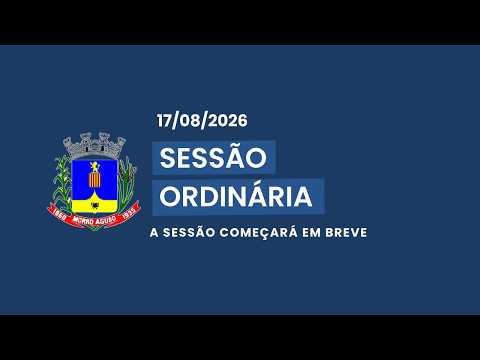 Sessão Ordinária da Câmara Municipal de Morro Agudo/SP 17-08-2026