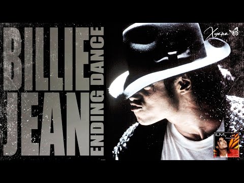 Michael Jackson ♥ღ BILLIE JEAN ENDING DANCE MIX ~ MJ Greatest Masterpiece ~ #xyanaღILMOMJ