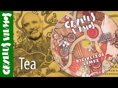 Gryllus Vilmos: Tea | Dalok 3. - Biciklizős lemez