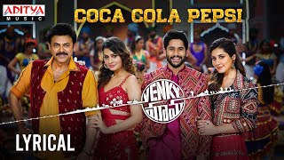 Coca Cola Pepsi Lyrical  Venky Mama Songs  Dagguba