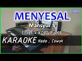 MENYESAL Mansyur S KARAOKE Cover Pa800