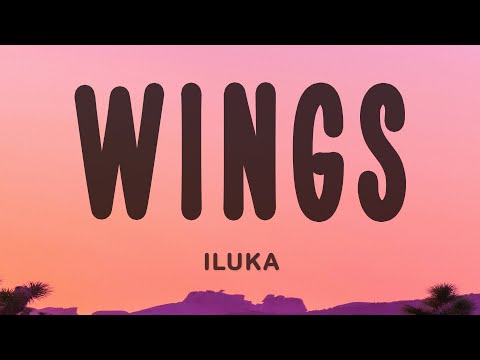 ILUKA - Wings