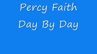 Percy Faith - Day By Day