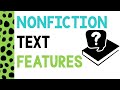 Nonfiction Text Features for Kids