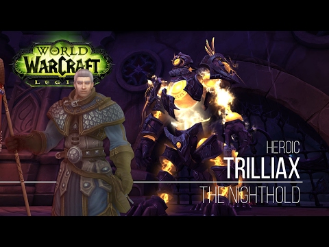 Nighthold HC - Trilliax (Hunter POV)