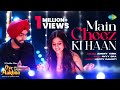 Main Cheez Ki Haan | Ammy Virk | Tania | Simerjit Singh | Oye Makhna | New Punjabi Songs