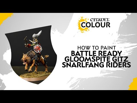 How to Paint: Battle Ready Gloomspite Gitz Snarlfang Riders