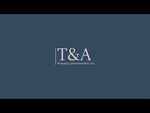 T&A Property Development Ltd. video.