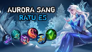 "TANTE AURORA NGAMUK DI RANKED☠️! EFEK BEKU🧊 AURORA BIKIN MUSUH NANGIS."
