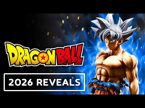 DRAGON BALL – 2026 Reveals!