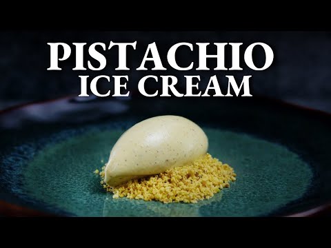 Fine Dining Pistachio Ice Cream You Can Make at Home