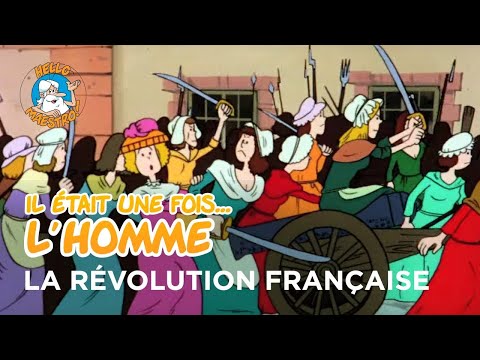 Il était une fois… l'Homme 🧝‍♂️🧝‍♀️- La Révolution Française 🥖