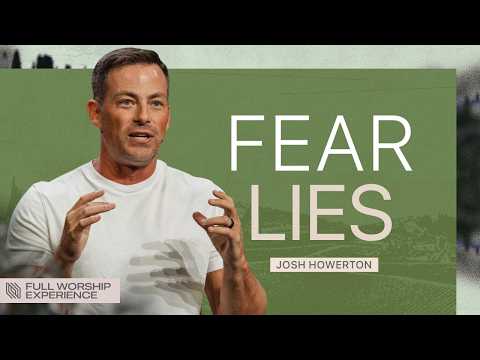 4 Ways to KILL the Spirit of Fear | Pastor Josh Howerton | Full Worship Experience — Lakepointe Church