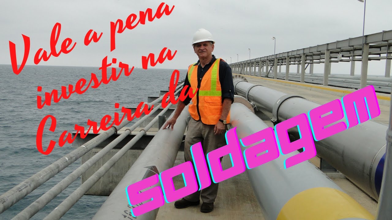 Vale a pena investir na carreira da Soldagem?