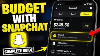 How to budget with Snapchat - Complete Guide