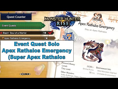 MH Rise Event Quest Solo - Apex Rathalos Emergency (Super Apex Rathalos)