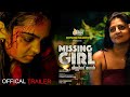 Missing Girl -Malayalam Trailer | Action Thriller Movie |Sanju Somanath | Ashika Ashokan |Fine Films