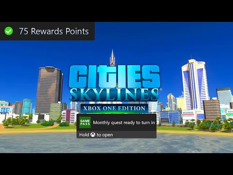 Cities: Skylines - Xbox One Edition Monthly Xbox Game Pass Quest Guide - Pass 50 Days