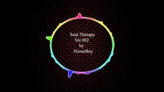 HouseBoy-Soul Therapy 002-Live Set Mix July 2017