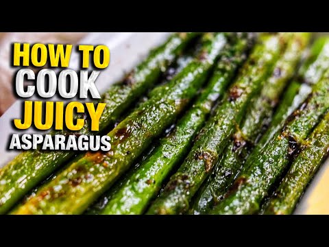 STOP BOILING YOUR ASPARAGUS | DO THIS INSTEAD FOR BEST JUICY RESULTS | HOW TO COOK ASPARAGUS