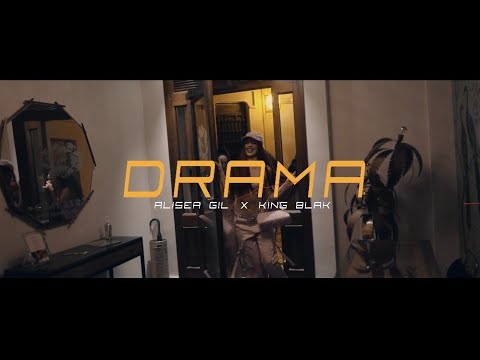 DRAMA   ALISEA GIL X KING BLAK ( VIDEO OFICIAL )