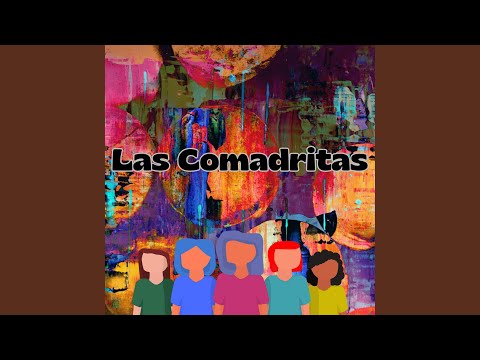 Las Comadritas