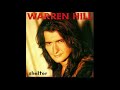 Warren Hill - if your man doesn't treat you right