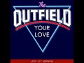 The Outfield - Your Love Lost 12'' Version