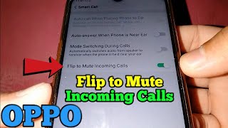 How to Enable Flip to Mute Incoming Calls in OPPO A5s