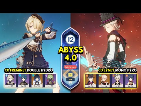 C0 Freminet Double Hydro & C0 Lyney Hypercarry | Spiral Abyss 4.0 Floor 12 9 Stars | Genshin Impact