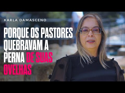 Porque os pastores quebravam a perna de suas ovelhas