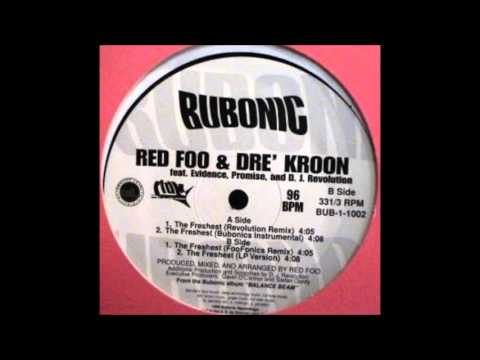 Red Foo And Dre Kroon Ft Evidence - The Freshest