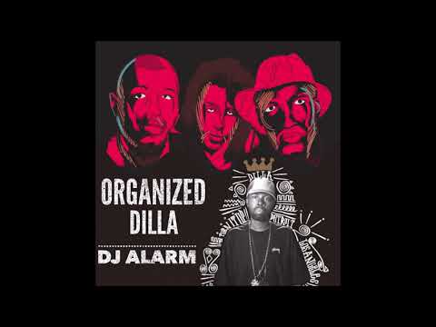 DJ Alarm - Organized Dilla (2021) Organized Noize & J Dilla Mixtape - Outkast ATCQ Common Goodie Mob